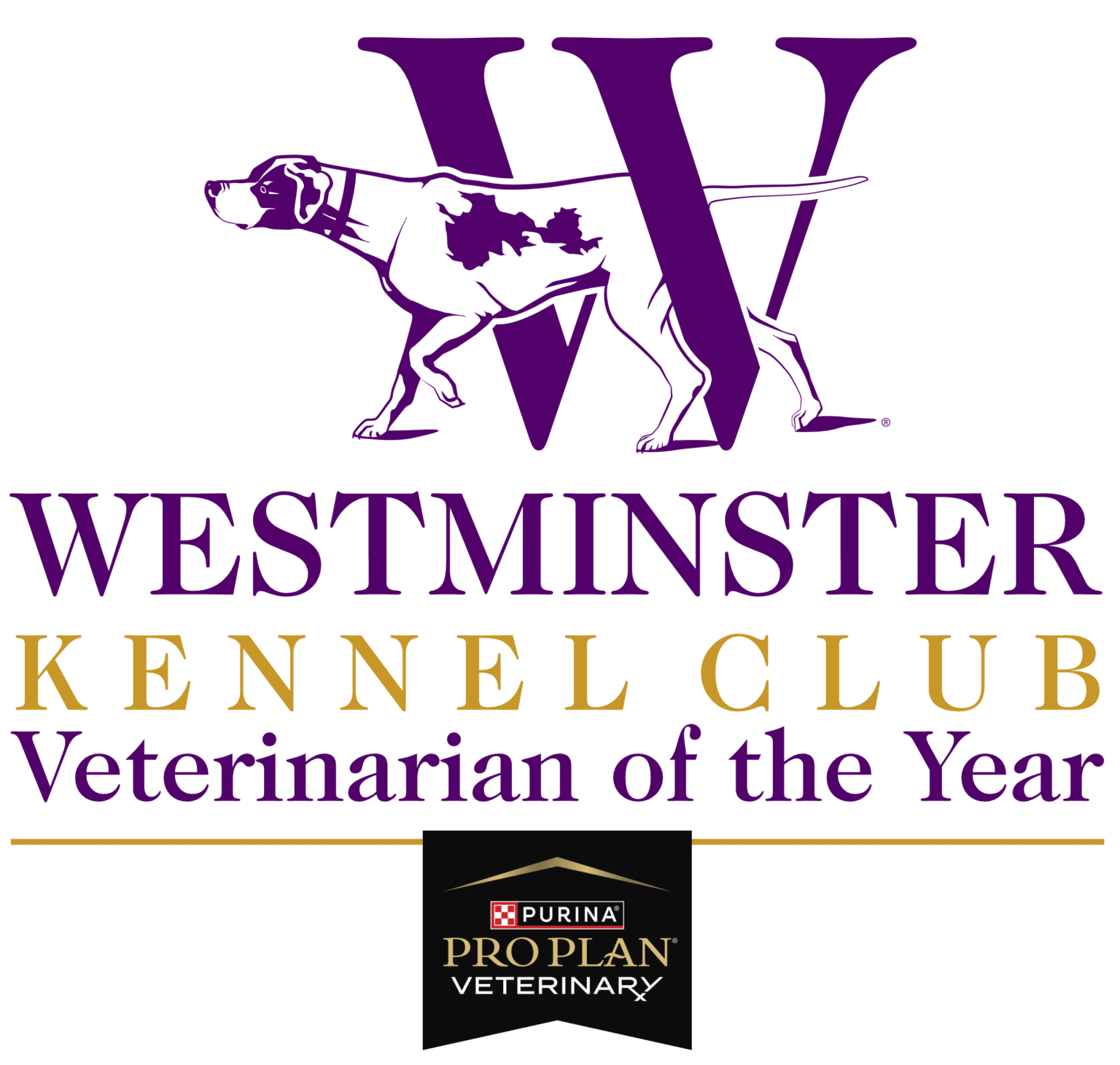 Westminster Kennel Club Veterinarian of the Year logo features a dog silhouette, large purple "W," and Purina Pro Plan Veterinary branding.